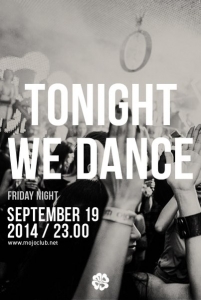 TONIGHT WE DANCE
