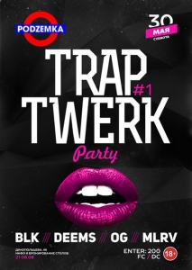 Trap Twerk Party