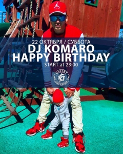 Happy B-day Dj Komaro