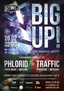 BIG UP! w/ Traffic & Phlorid